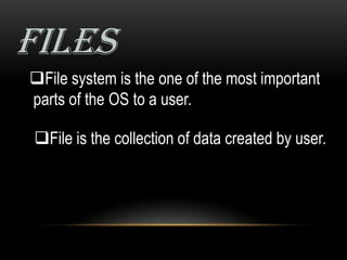 file system in operating system | PPT