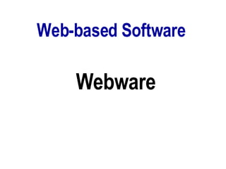 Web-based Software Webware 