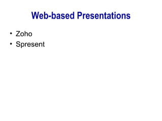Web-based Presentations Zoho Spresent 