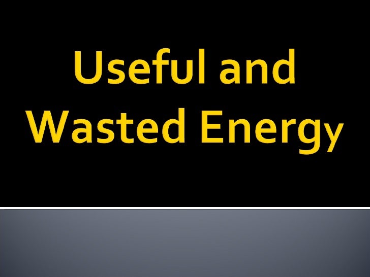 Useful Energy