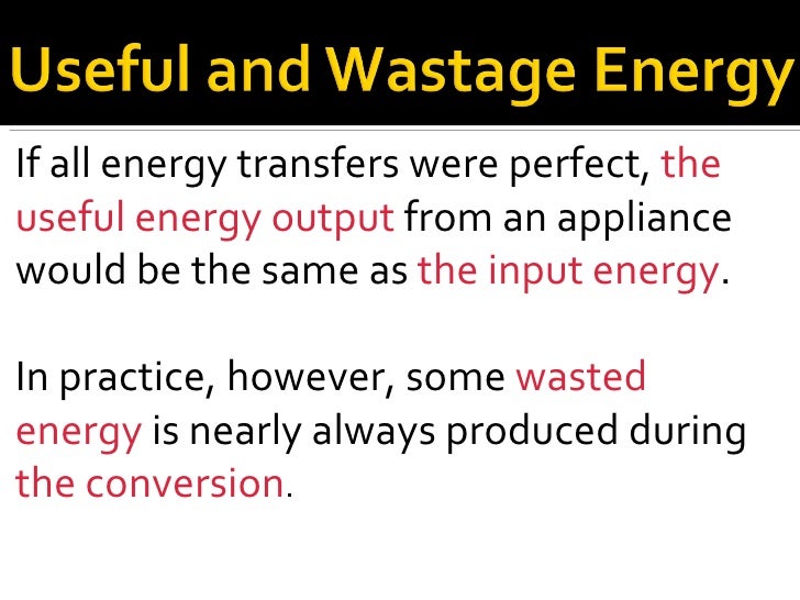 define wasted energy define wasted energy