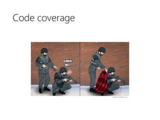 Code coverage