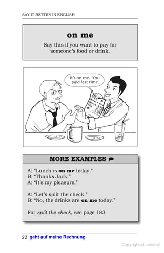 geht auf meine Rechnung
 