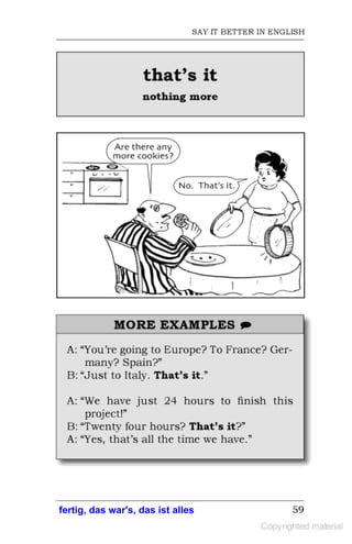 fertig, das war's, das ist alles
 