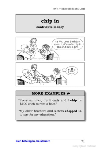 sich beteiligen, beisteuern
 