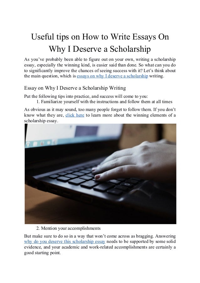 Essay on why i deserve this scholarship