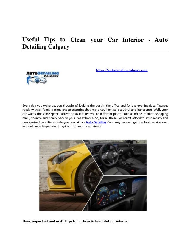 Useful tips to clean your car interior auto detailing calgary