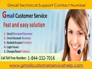 Gmail Technical Support Contact Number
www.gmailcustomerservicehelp.com
 
