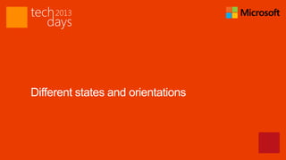Different states and orientations
 