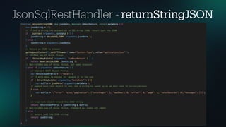 JsonSqlRestHandler - returnStringJSON
 
