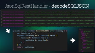 JsonSqlRestHandler - decodeSQLJSON
 