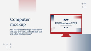 You can replace the image on the screen
with your own work. Just right-click on it
and select “Replace image”
Computer
mockup
 