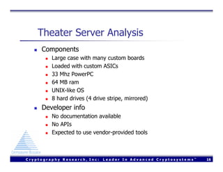 Using FreeBSD to Design a Secure Digital Cinema Server (Usenix 2004)