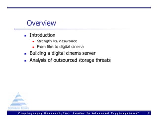 Using FreeBSD to Design a Secure Digital Cinema Server (Usenix 2004)