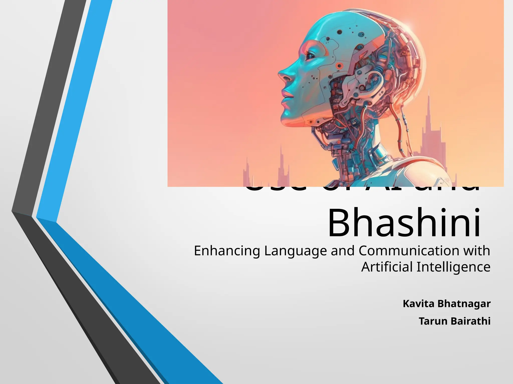DEEP LEARNING MODEL Use_of_AI_and_Bhashini.pptx