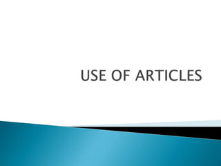 Use of articles Upper Intermediate | PPTX