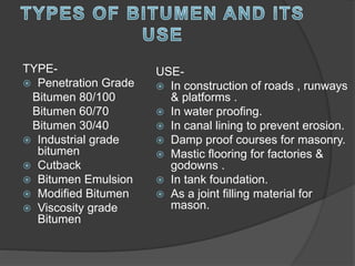 Use of bitumen in tank foundation and as a joint filling material | PPTX