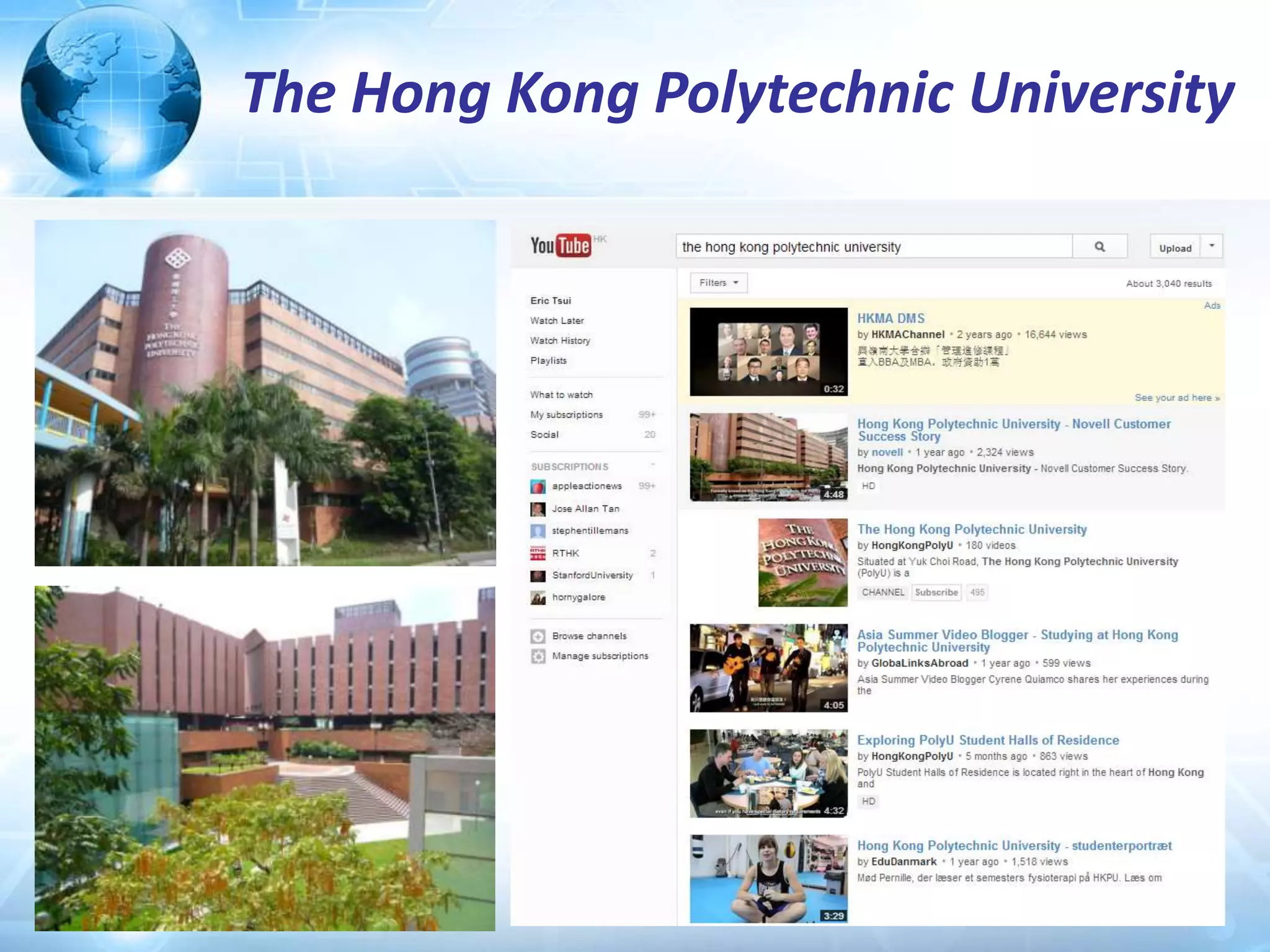 The Hong Kong Polytechnic University
 