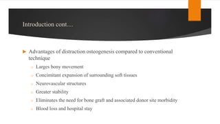 Use of distraction osteogenesis in orthognathic surgery | PPTX