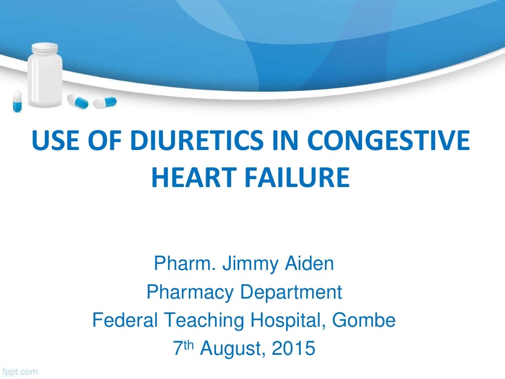 Use of diuretics in congestive heart failure. pptx