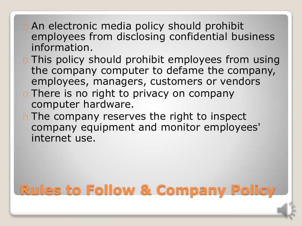 Use Of Electronic Media In The Work Place