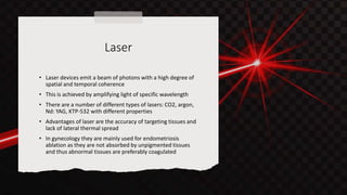 Use of energy devices in laparoscopy.pptx