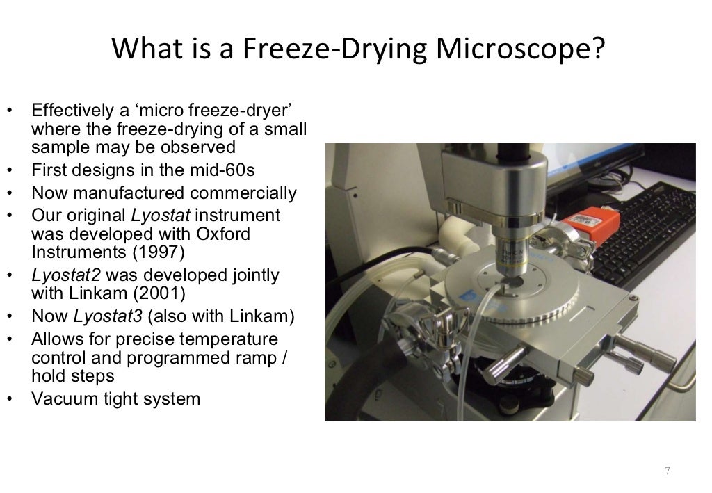 Use Of Freeze Drying Microscopy To Determine Critical Parameters