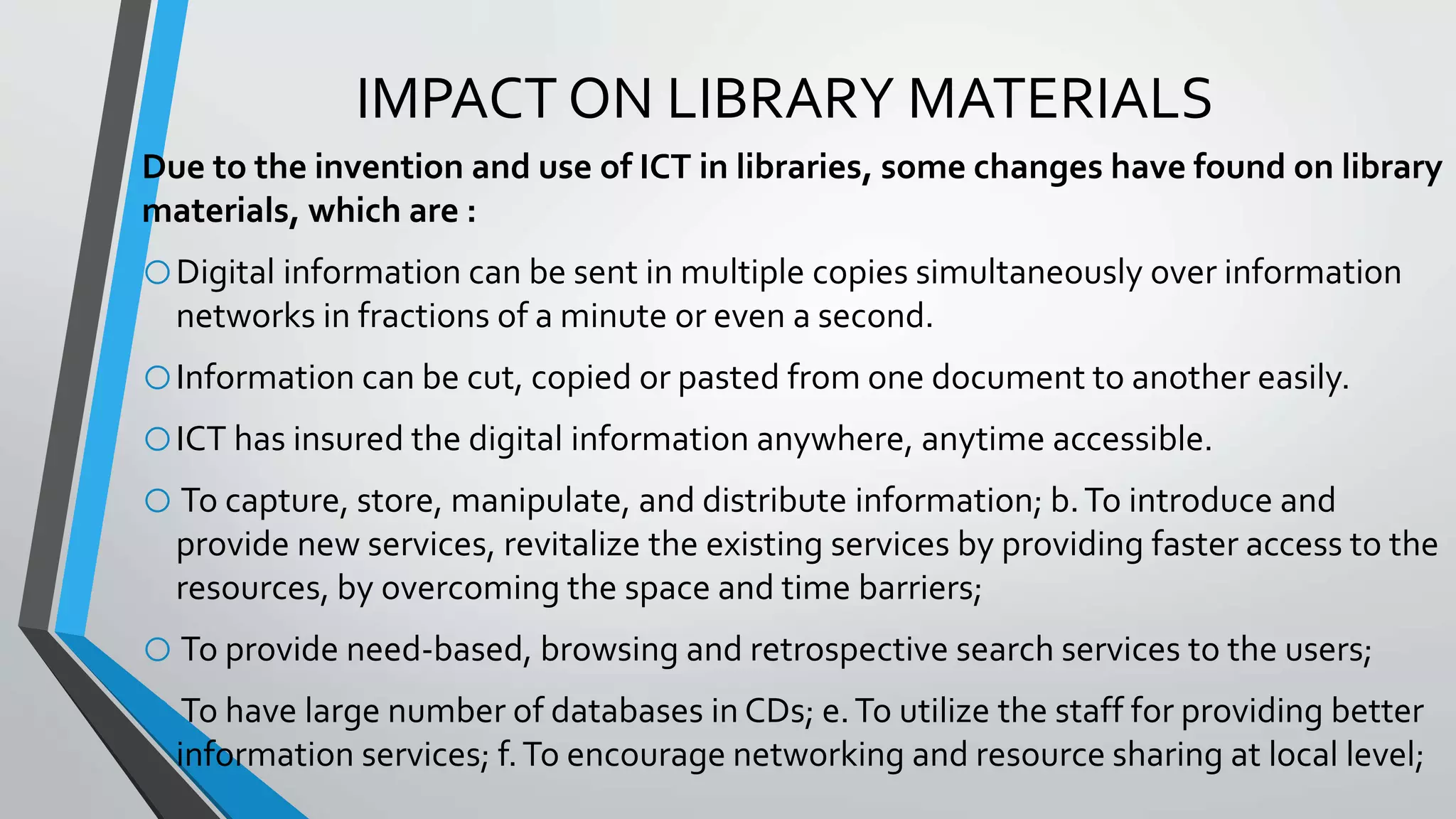 Use of ict in a library | PPTX