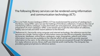 Use of ict in a library | PPT