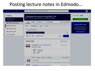 Posting lecture notes in Edmodo…
 