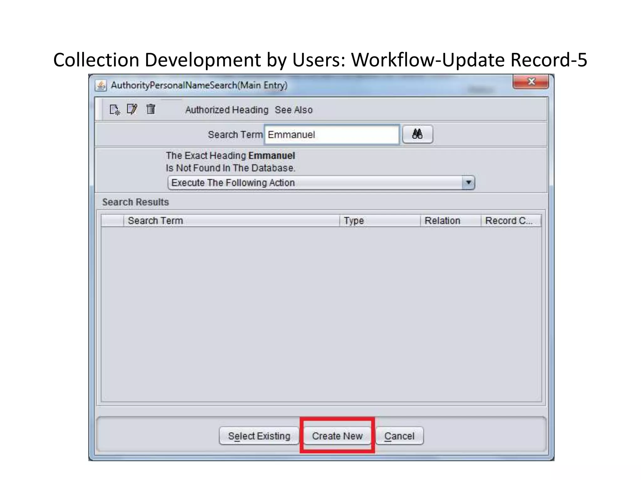 Collection Development by Users: Workflow-Update Record-5 