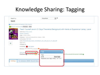 Knowledge Sharing: Tagging 
 