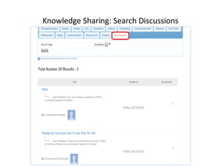 Knowledge Sharing: Search Discussions 
 