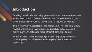 Leveraging AI and New Technologies for Advanced Data Processing and ...