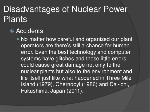 Use Of Nuclear Power Plants And Weapons
