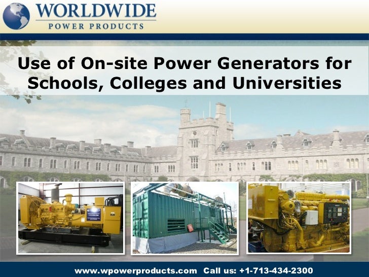 Use of Onsite Power Generators for Schools, Colleges and Universities