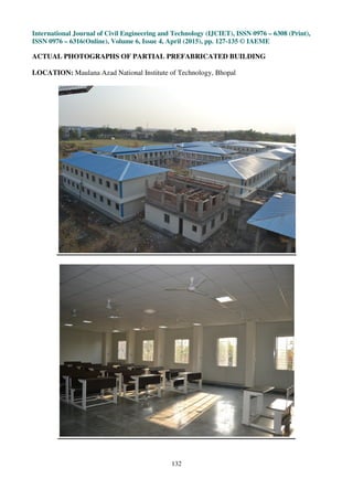 USE OF PARTIAL PREFABRICATION AND NONTRADITIONAL TECHNOLOGY IN ...