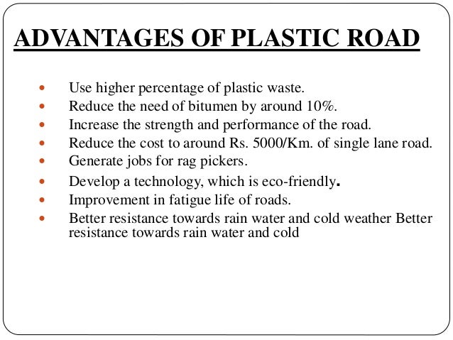 use of plastic waste on road The population growth, industrialization, consumerism and technological development have led to uncontrollable accumulation of waste proper waste disposal is of. use of plastic waste on road The population growth, industrialization, consumerism and technological development have led to uncontrollable accumulation of waste proper waste disposal is of.