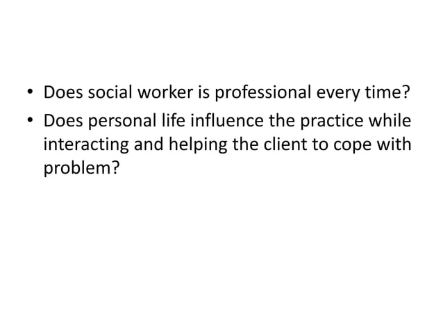 Use of self in social work pptx