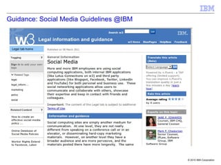 Guidance: Social Media Guidelines @IBM




                                         © 2010 IBM Corporation
 