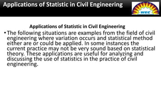 Stats Engineering Problem Examples Use of Statistics in civil engineering and in real life | PPTX