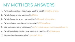 A Survey on the Use of technology, by Diana Fidalgo (ESO2) | PPT