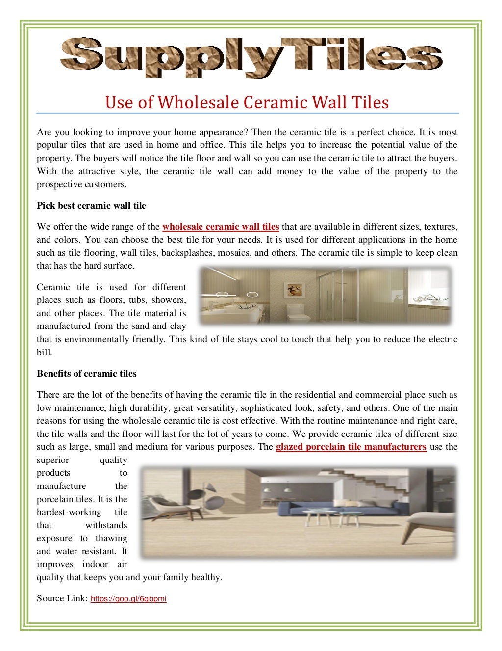 Use of wholesale ceramic wall tiles