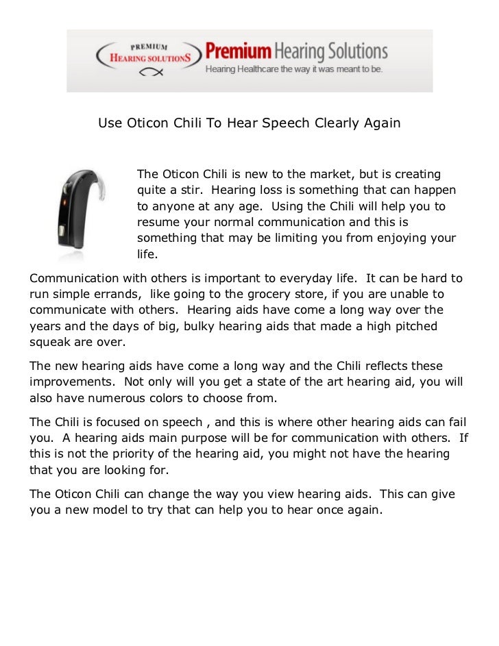 Use Oticon Chili To Hear Speech Clearly Again