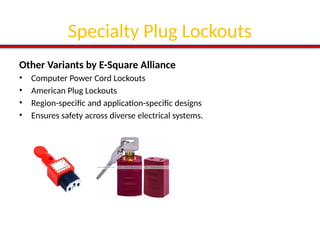 Use Plug Lockout Devices to Secure Every Plug, Ensure Every Life | PPTX