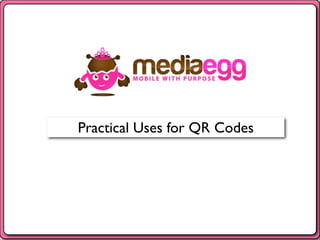 Practical Uses for QR Codes
 