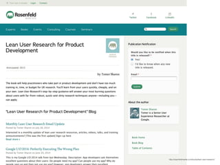 http://rosenfeldmedia.com/books/lean-user-research/ 
 