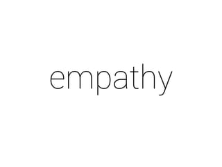 empathy 
 