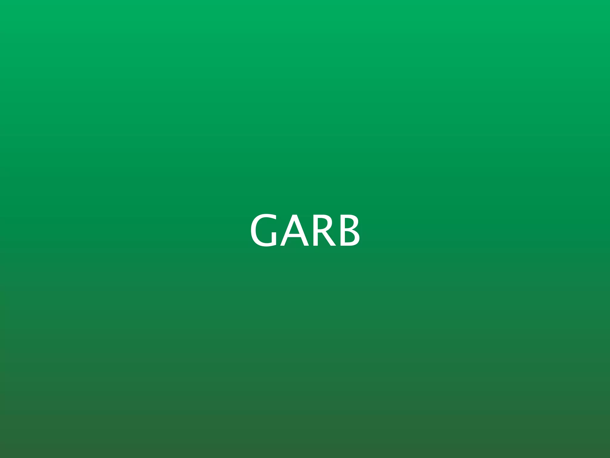 GARB
 