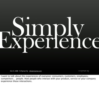 The Value of User Experience (from Web 2.0 Expo Berlin 2008)